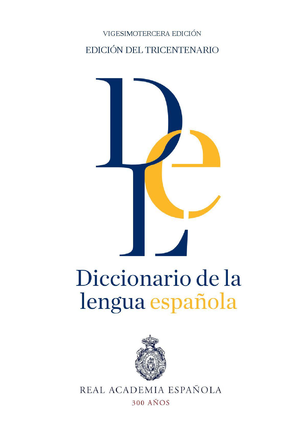 Real Academia el Diccionario de la lengua española
