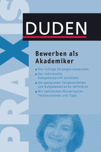 Duden Ratgeber: Bewerben als Akademiker