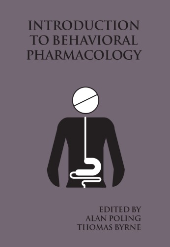 Introduction to behavioral pharmacology