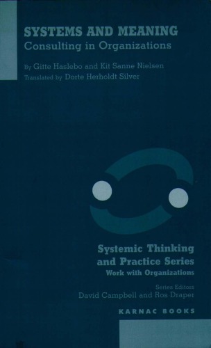 Systems and meaning : consulting in organizations