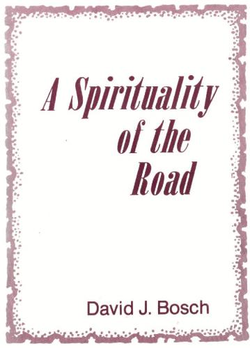 A Spirituality of the Road