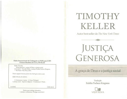 Justiça Generosa: a graça de Deus e a justiça social