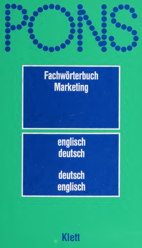 PONS Fachwörterbuch Marketing Englisch: Englisch-Deutsch/Deutsch-Englisch