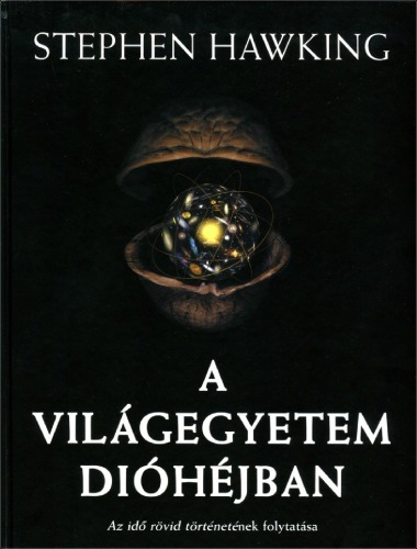 A világegyetem dióhéjban