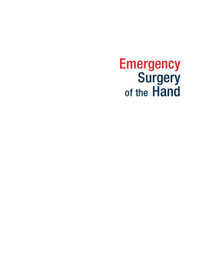 Emergency surgery of the hand