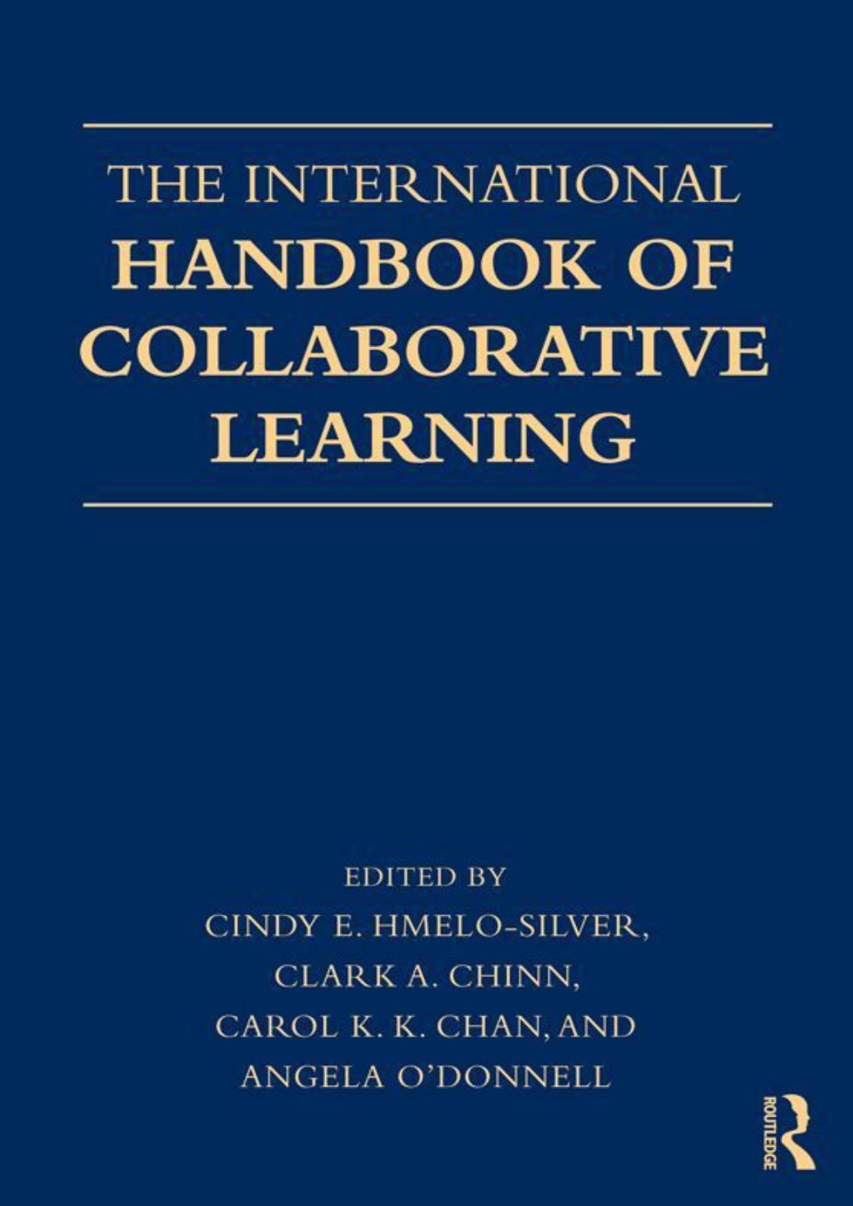 The International Handbook of Collaborative Learning