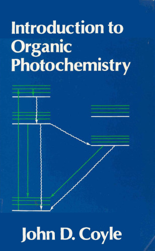 Introduction To Organic Photochemistry