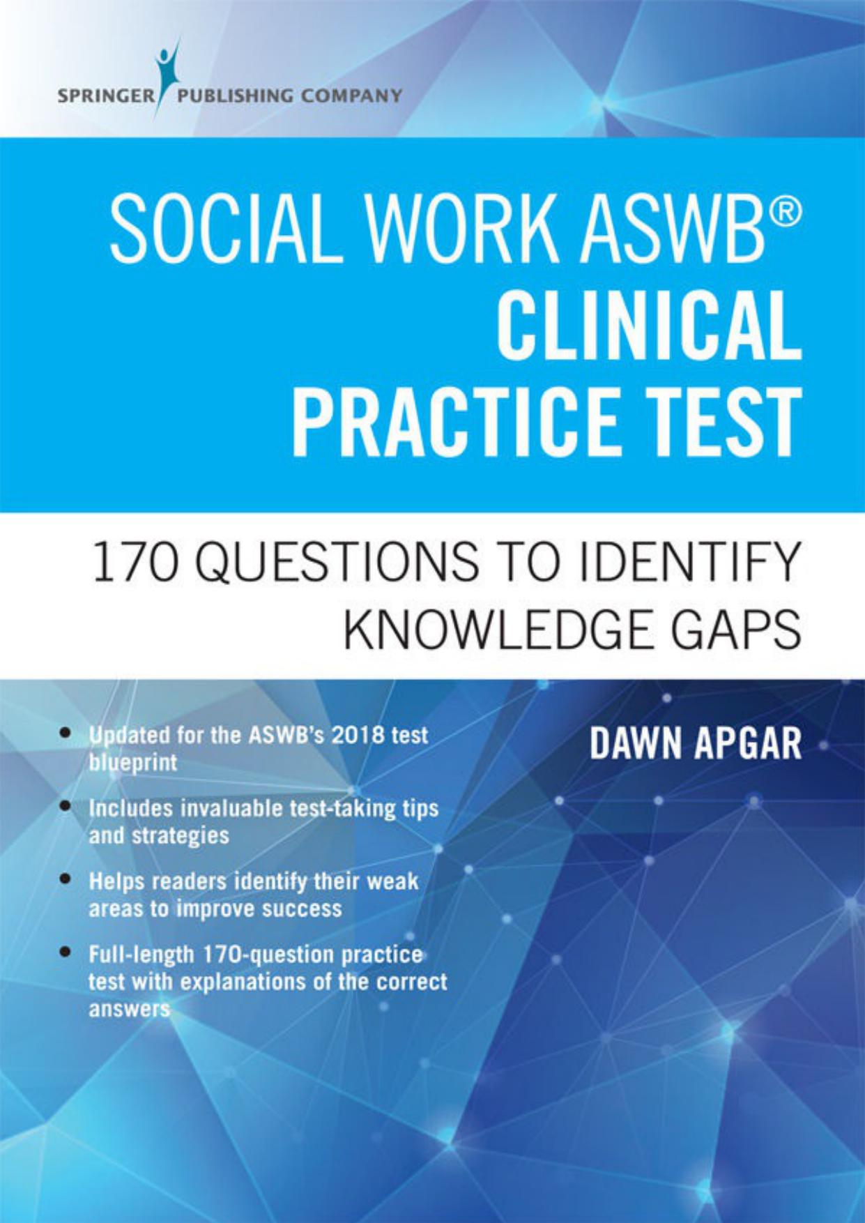 Social Work Aswb Clinical Practice Test: 170 Questions to Identify Knowledge Gaps