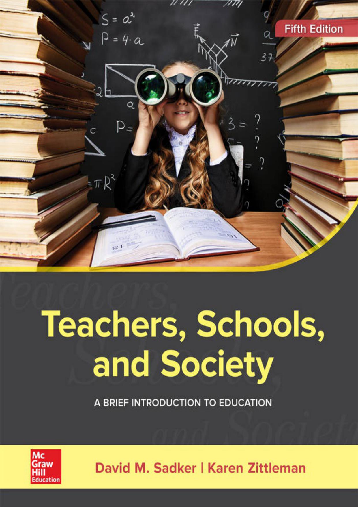 Teachers, Schools, and Society: A Brief Introduction to Education