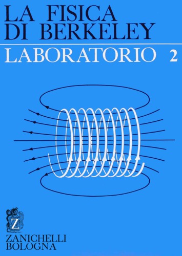 La fisica di Berkeley. Laboratorio