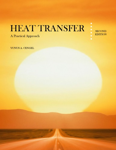 Heat Transfer: A Practical Approach