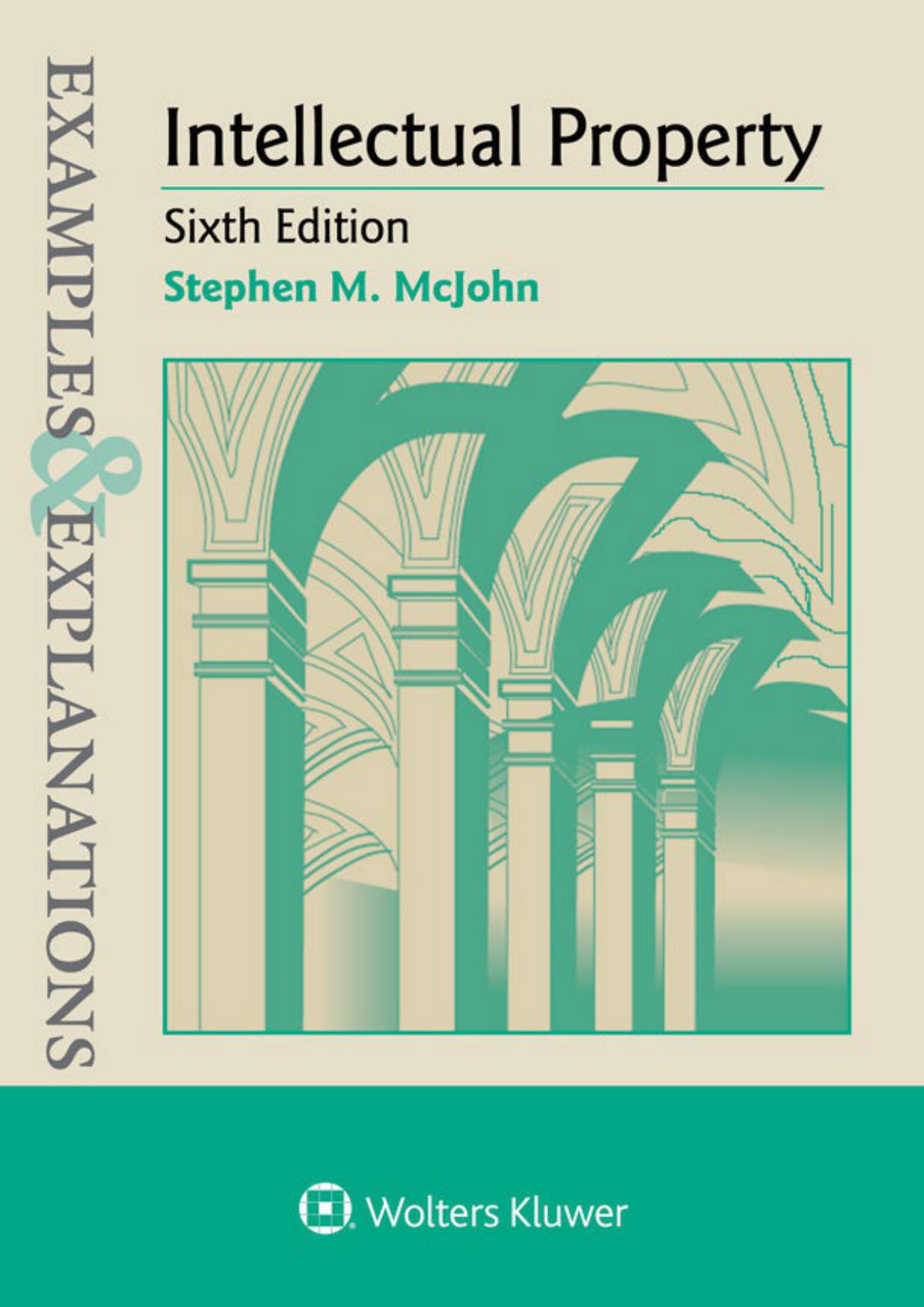 Examples & Explanations for Intellectual Property