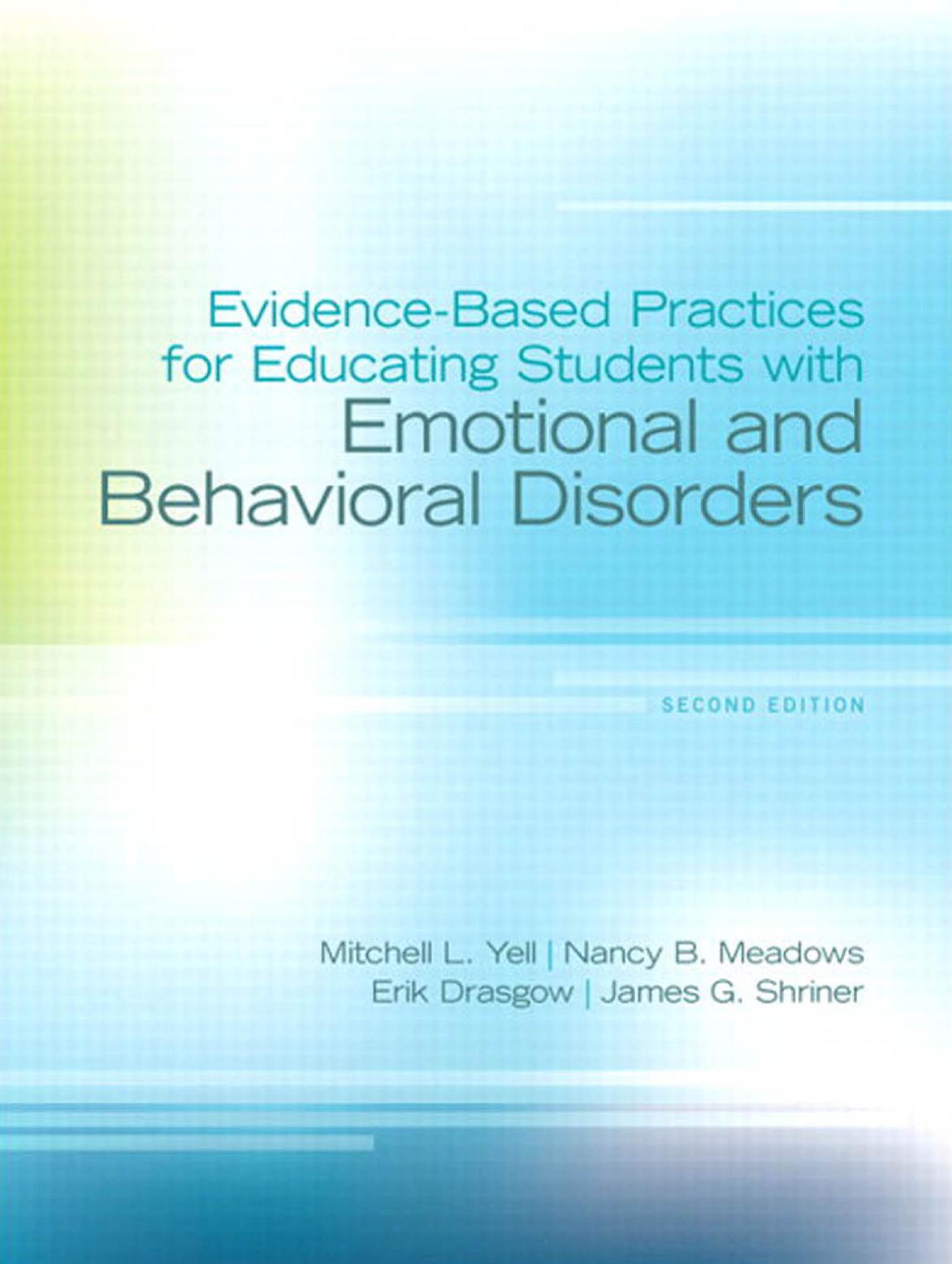 Evidence-Based Practices for Educating Students with Emotional and Behavioral Disorders