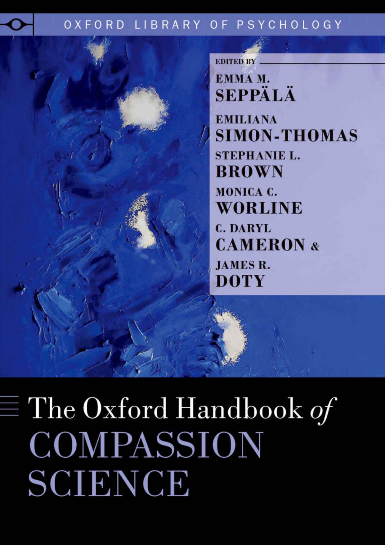 The Oxford Handbook of Compassion Science ()