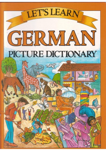 Let’s Learn German: Picture Dictionary