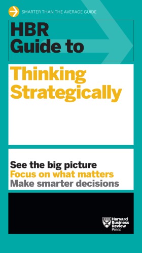 HBR guide to thinking strategically