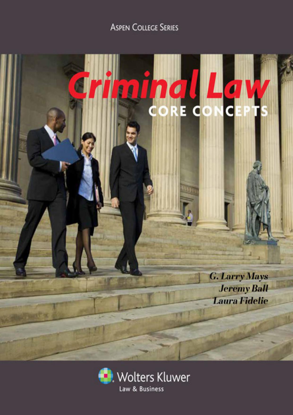 Criminal Law: Core Concepts