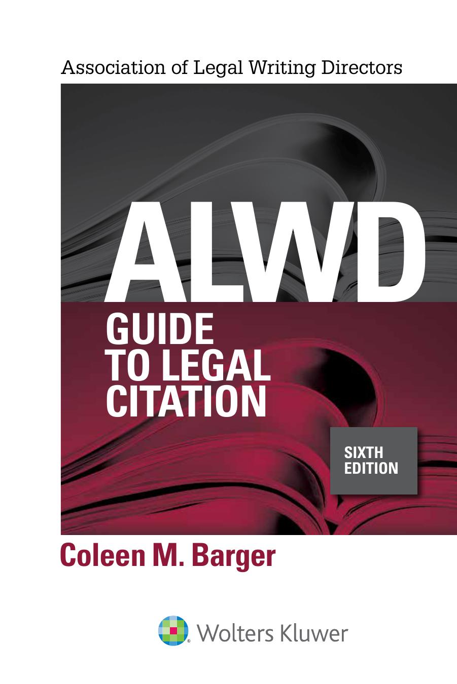 ALWD Guide to Legal Citation