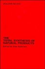 The Total Synthesis of Natural Products