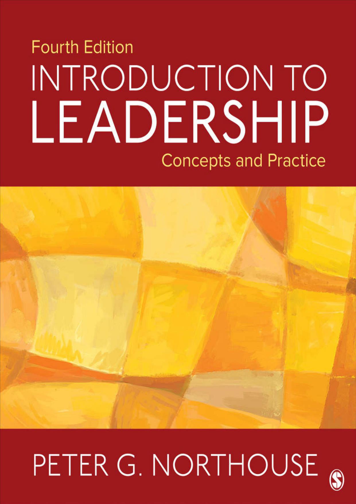 Introduction to Leadership: Concepts and Practice