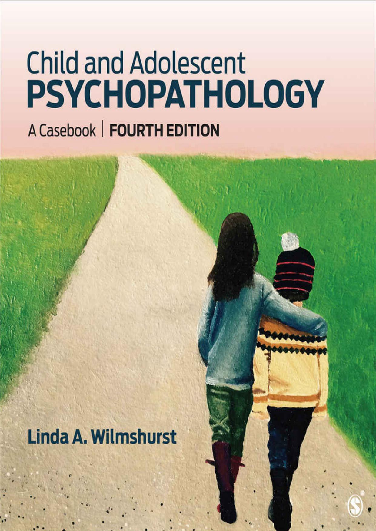 Child and Adolescent Psychopathology: A Casebook