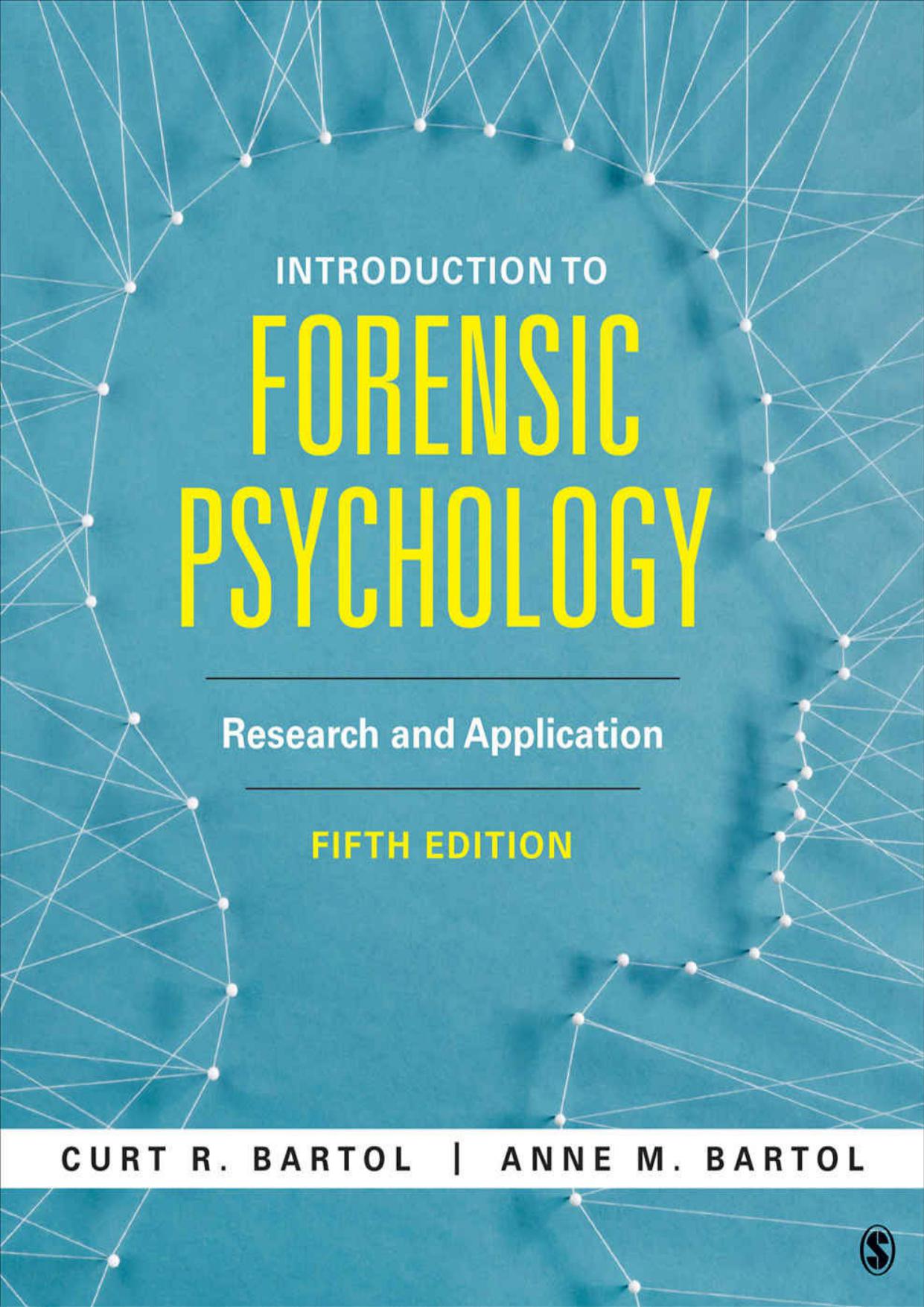 Introduction to Forensic Psychology: Research and Application