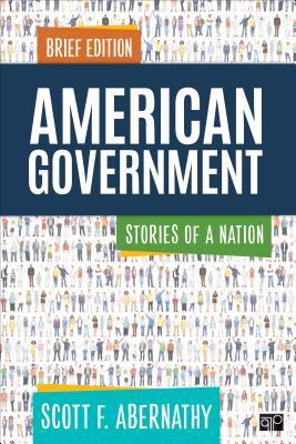 American Government: Stories of a Nation, Brief Edition