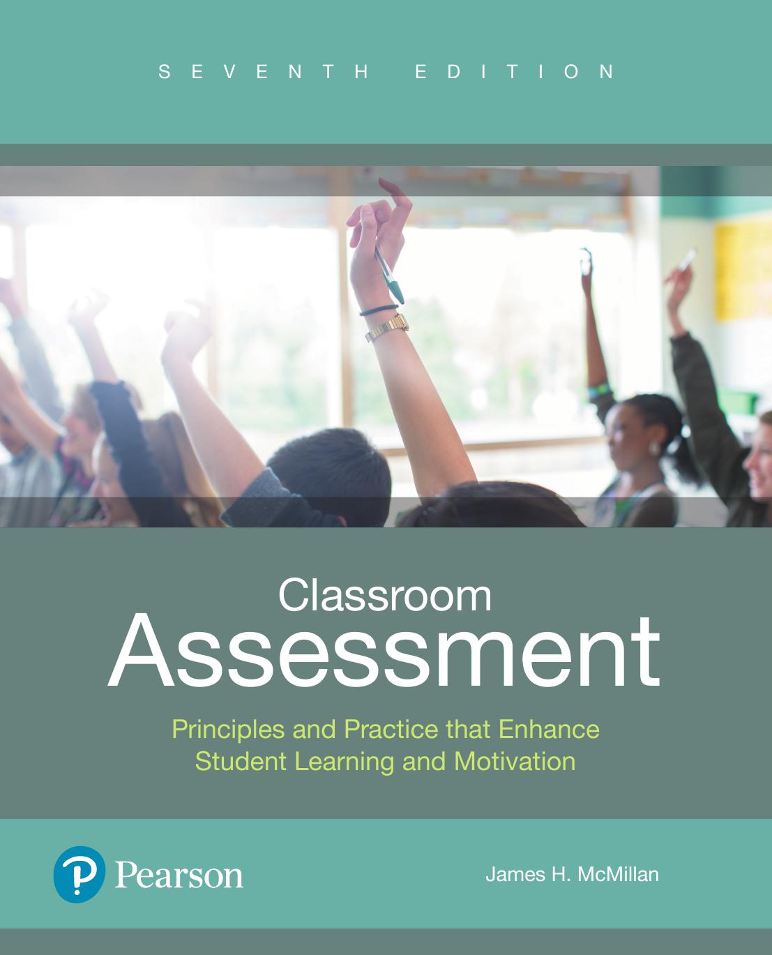 Classroom Assessment: Principles and Practice That Enhance Student Learning and Motivation.