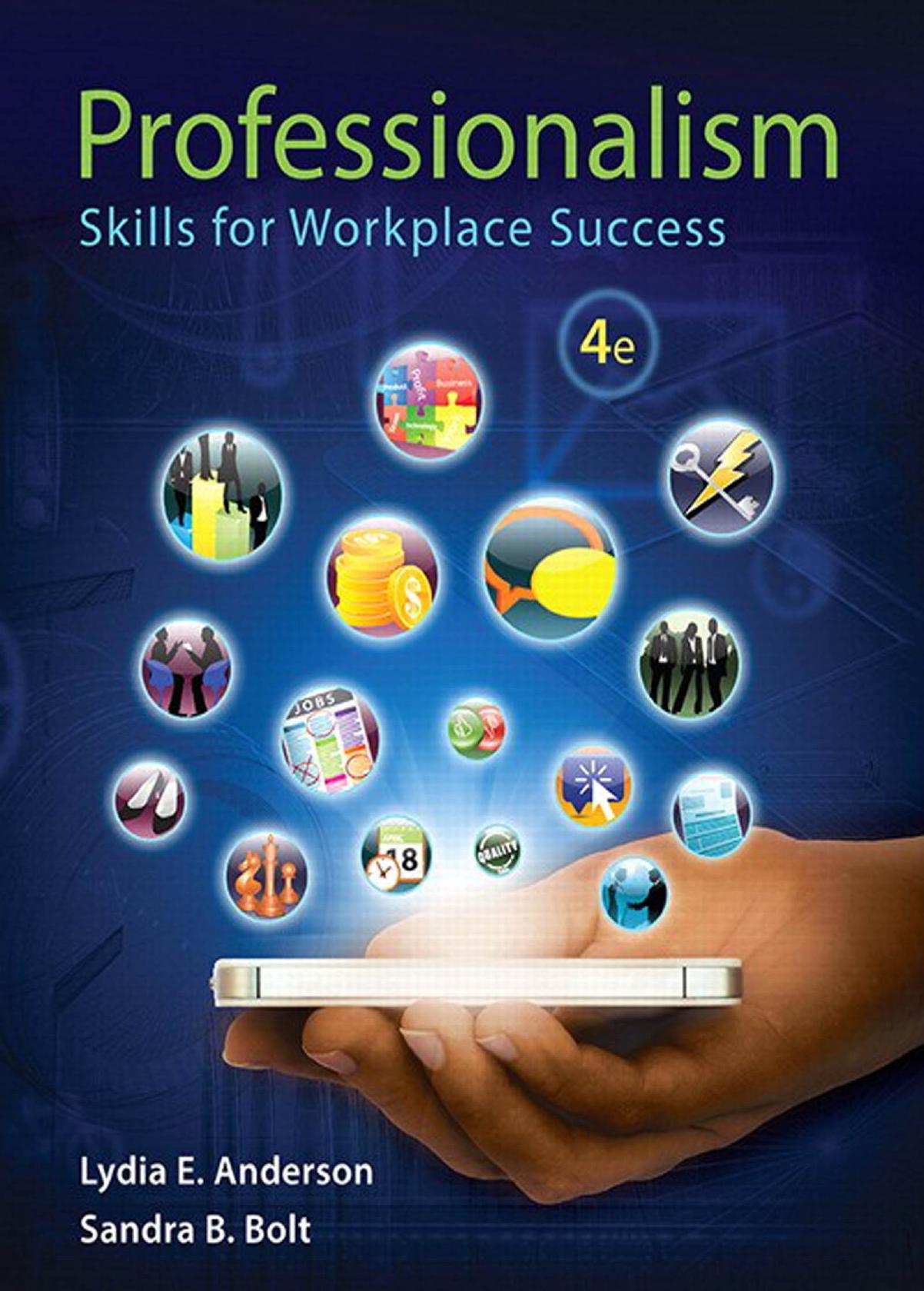 Professionalism: Skills for Workplace Success