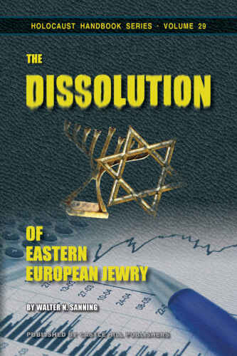 The Dissolution of Eastern European Jewry