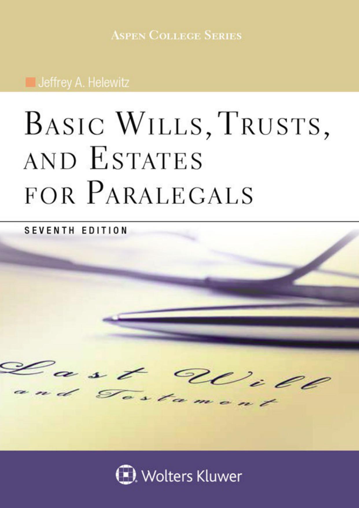 Basic Wills, Trusts, and Estates for Paralegals