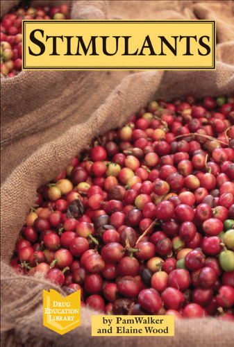 Drug Education Library - Stimulants