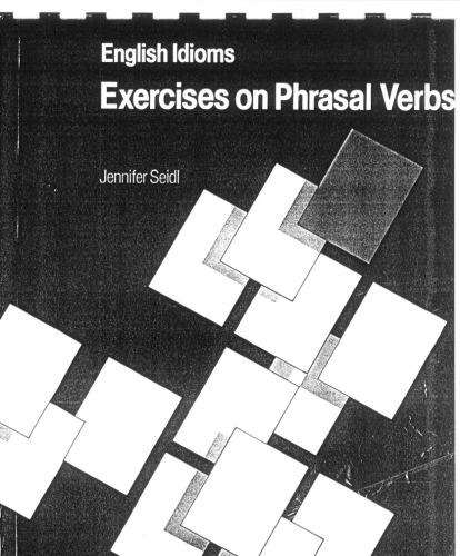 Exercises on phrasal verbs: English idioms
