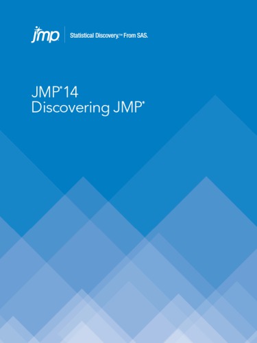 JMP® Version 14: Discovering JMP®.
