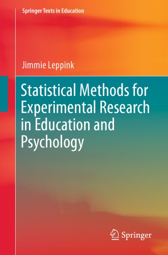 Statistical Methods for Experimental Research in Education and Psychology