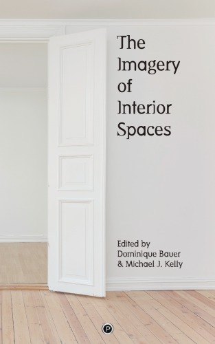 The Imagery of Interior Spaces