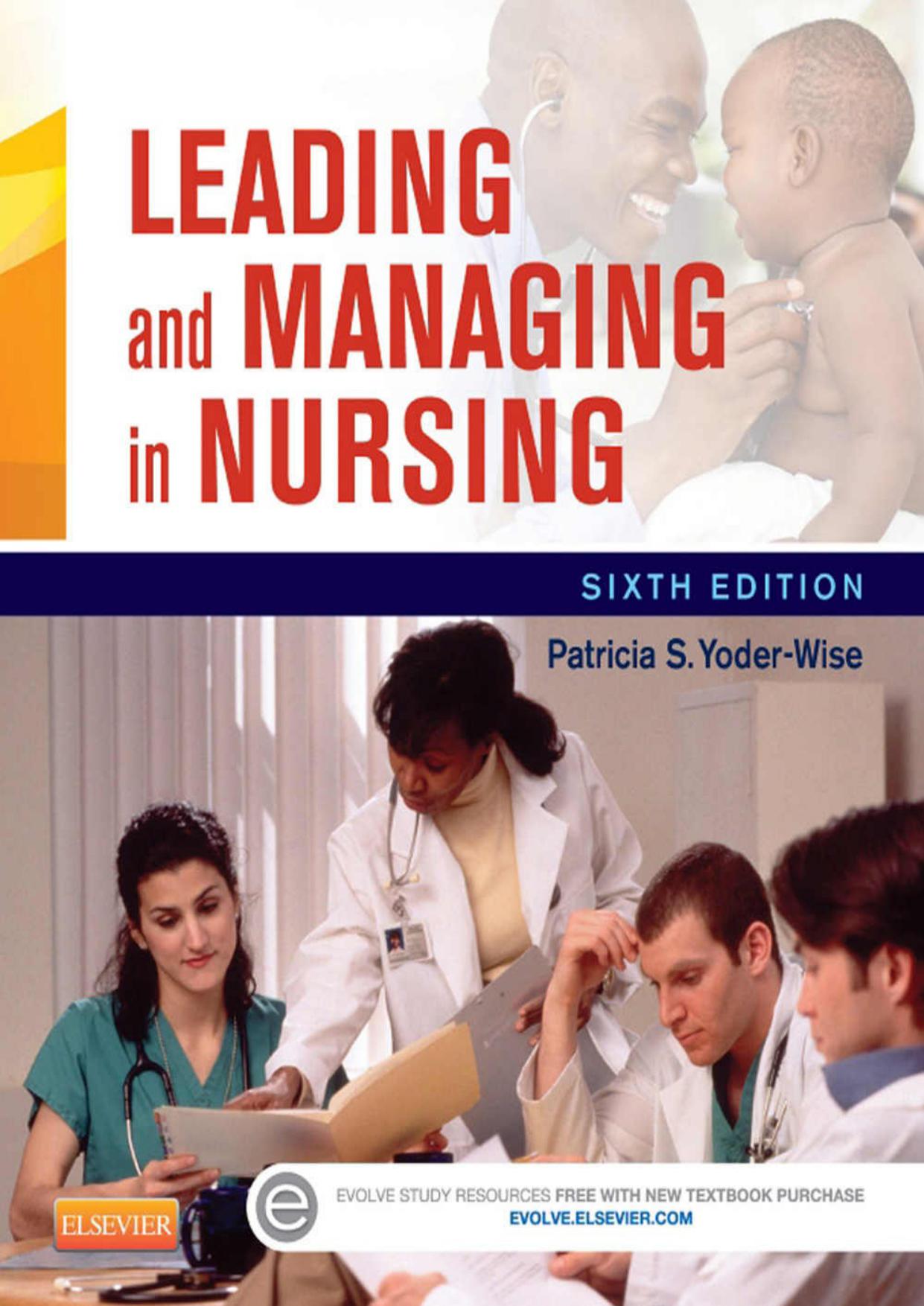 Leading and Managing in Nursing