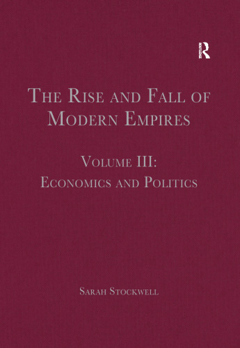 The , Volume III: Economics and Politics