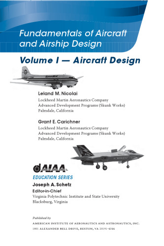 Fundamentals of Aircraft and Airship Design: Volume I--Aircraft Design