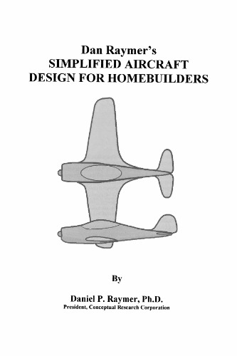 Simplified Aircraft Design for Homebuilders