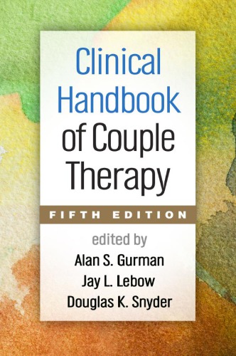 Clinical Handbook of Couple Therapy  97814621392