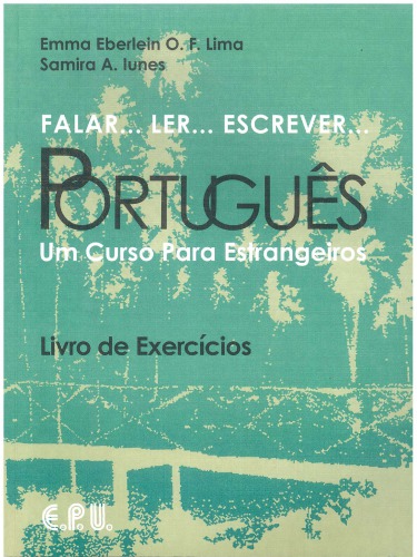 Falar...ler...escrever...Português : um curso para estrangeiros