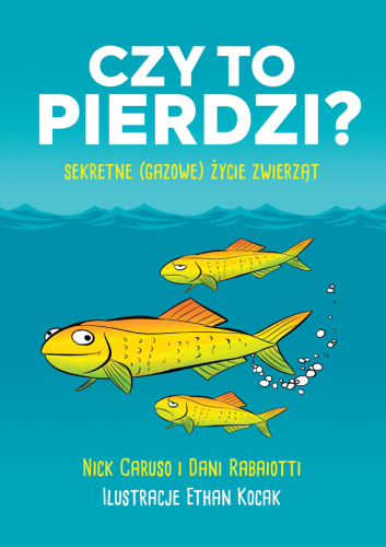 Czy to pierdzi? Sekretne (gazowe) życie zwierząt