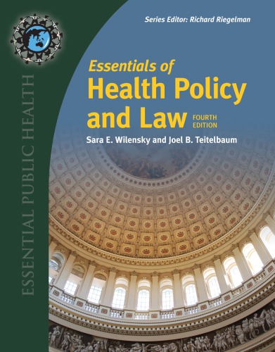 Essentials of Health Policy and Law