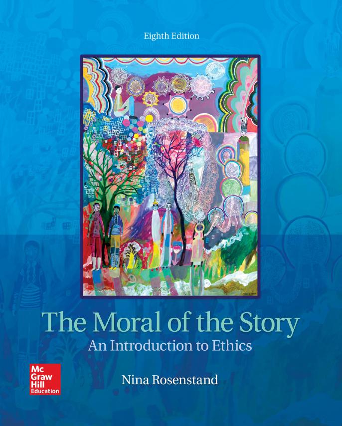 The Moral of the Story: An Introduction to Ethics