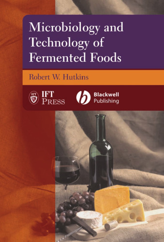 Microbiology and technology of fermented foods