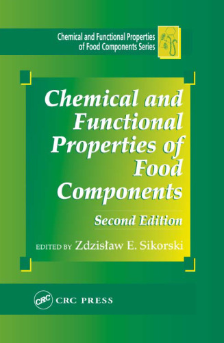Chemical and Functional Properties of Food Components