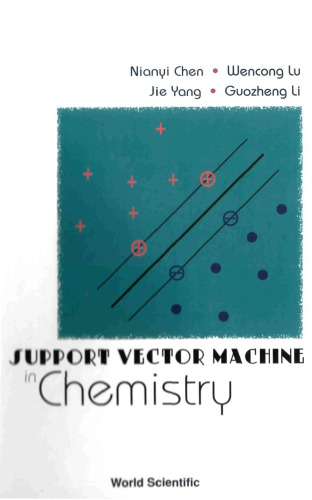 Support Vector Machine In Chemistry