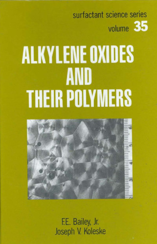 Alkylene Oxides and Their Polymers