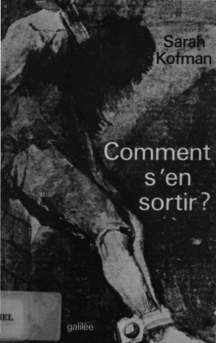 Comment s’en sortir?